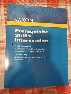 Saxon Math: Prerequisite Skill Intervention 2009 Algebra 1 & 2 Geometry NEW